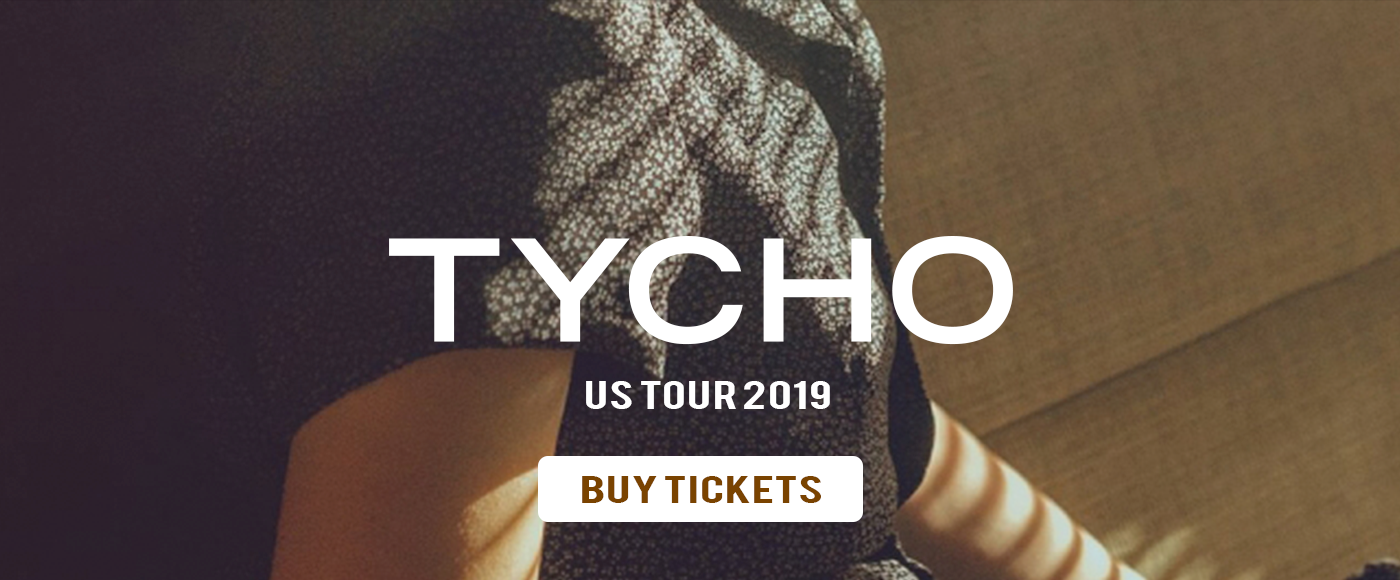 Tycho at Wang Theatre