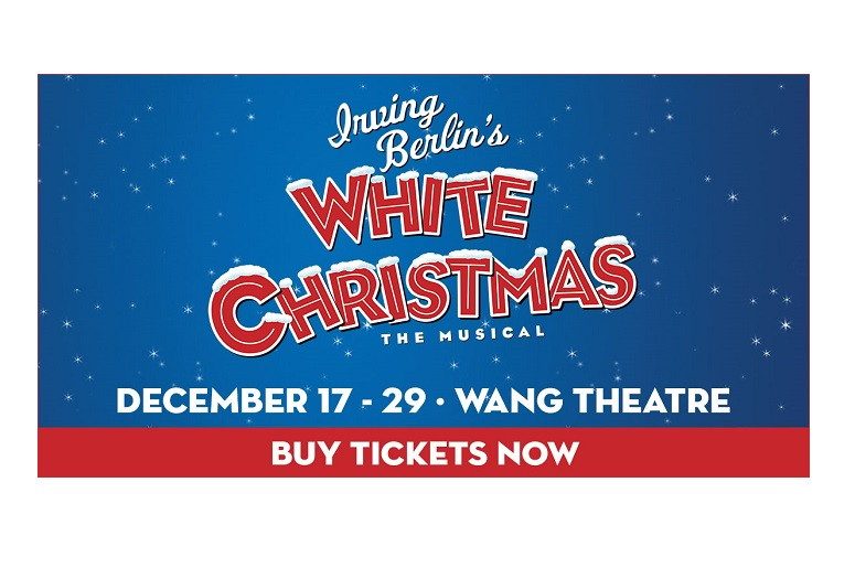 Irving Berlin's White Christmas at Wang Theatre