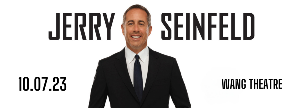 Jerry Seinfeld at Wang Theater At The Boch Center