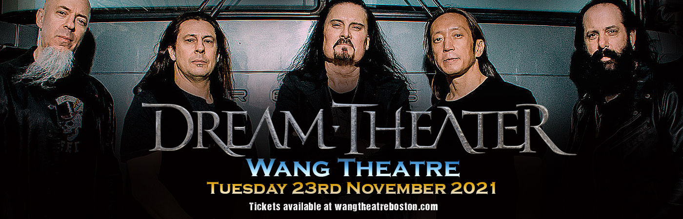 Dream Theater at Wang Theatre tickets Dream Theater at Wang Theatre