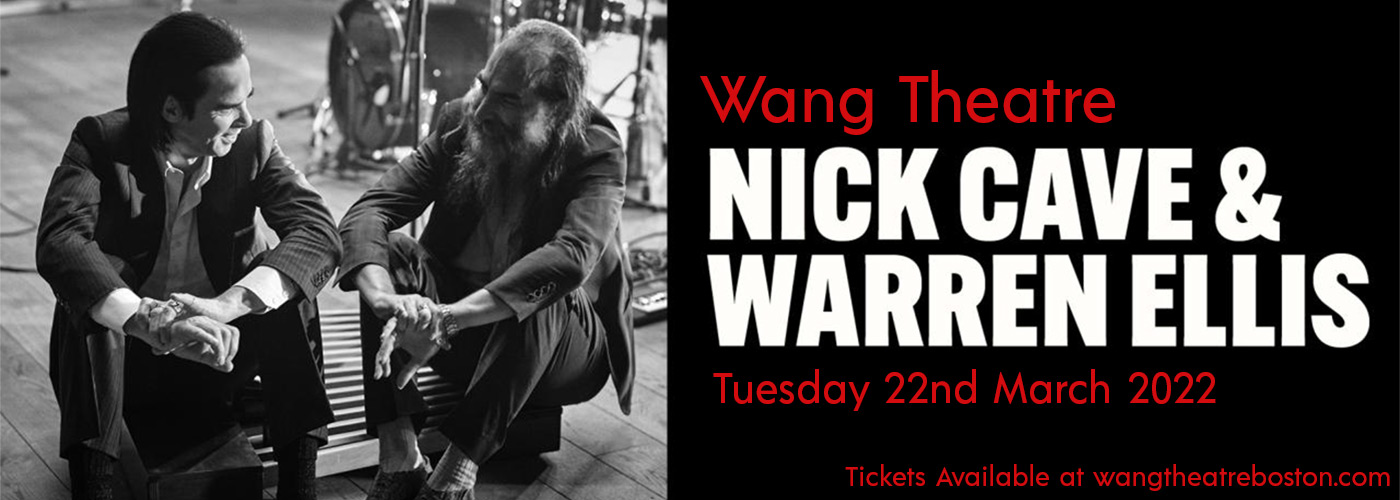 Nick Cave & Warren Ellis at Wang Theatre