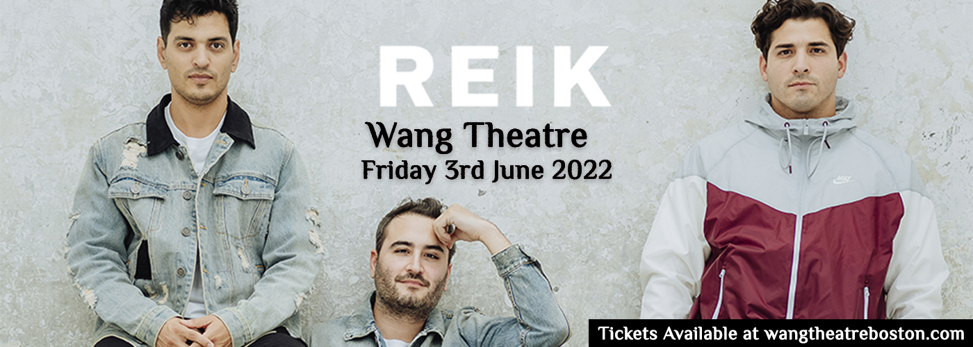 Reik at Wang Theatre