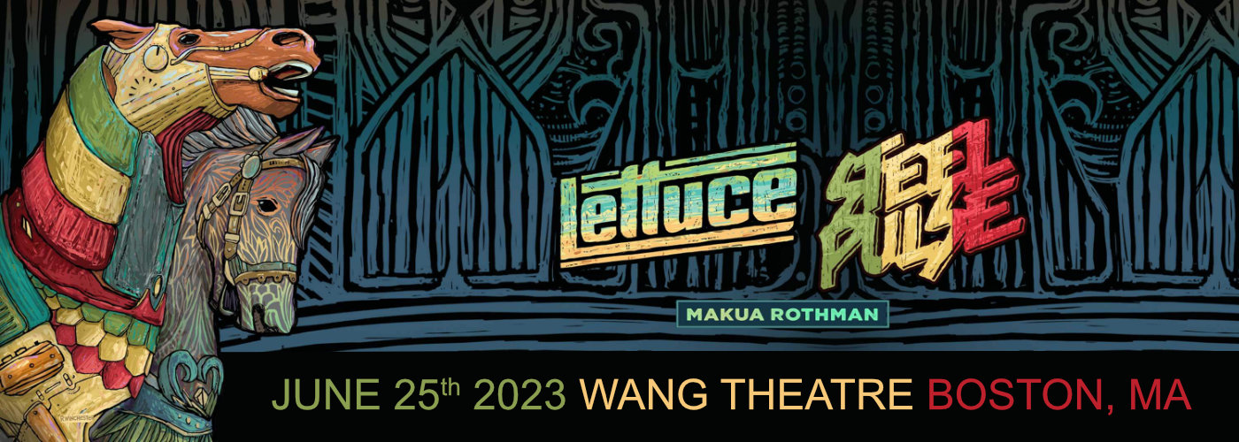 Lettuce & Steel Pulse at Wang Theatre