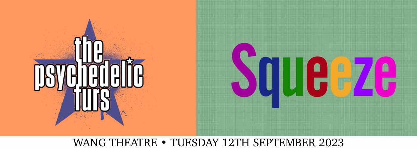 The Psychedelic Furs & Squeeze