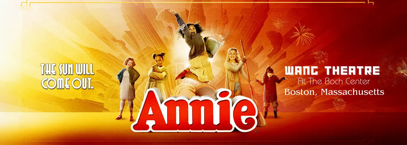 Annie at Wang Theatre