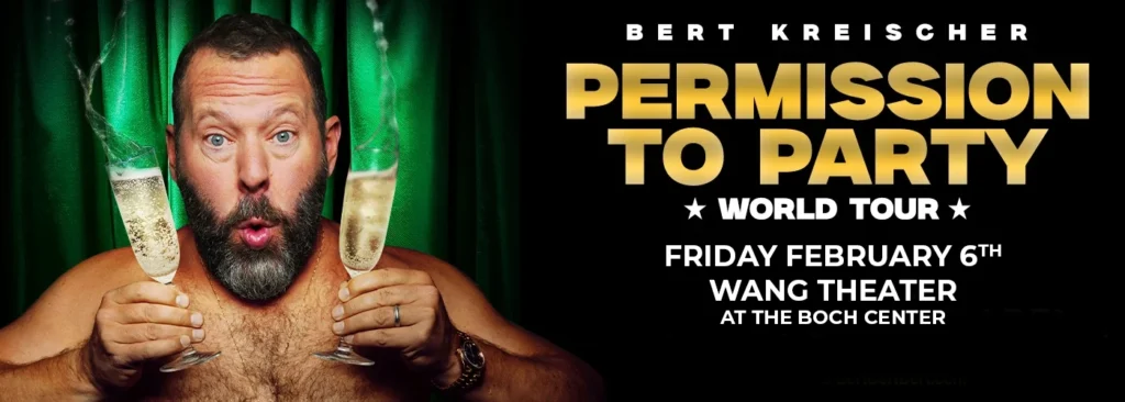 Bert Kreischer at Wang Theater At The Boch Center