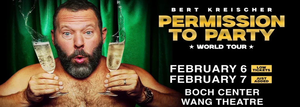 Bert Kreischer at Wang Theater At The Boch Center